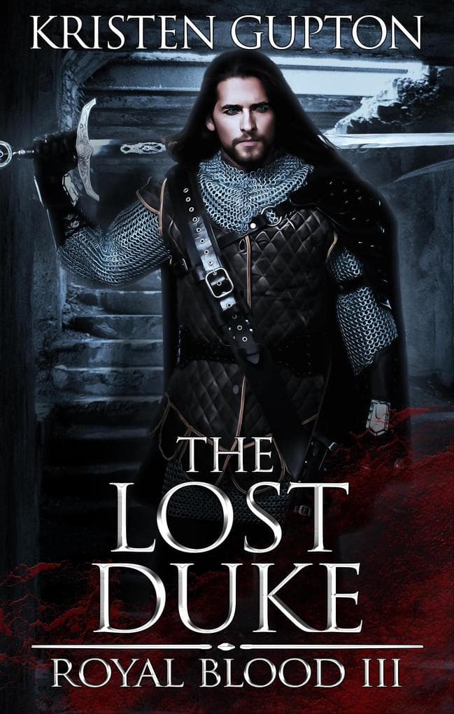 The Lost Duke (Royal Blood, #3)