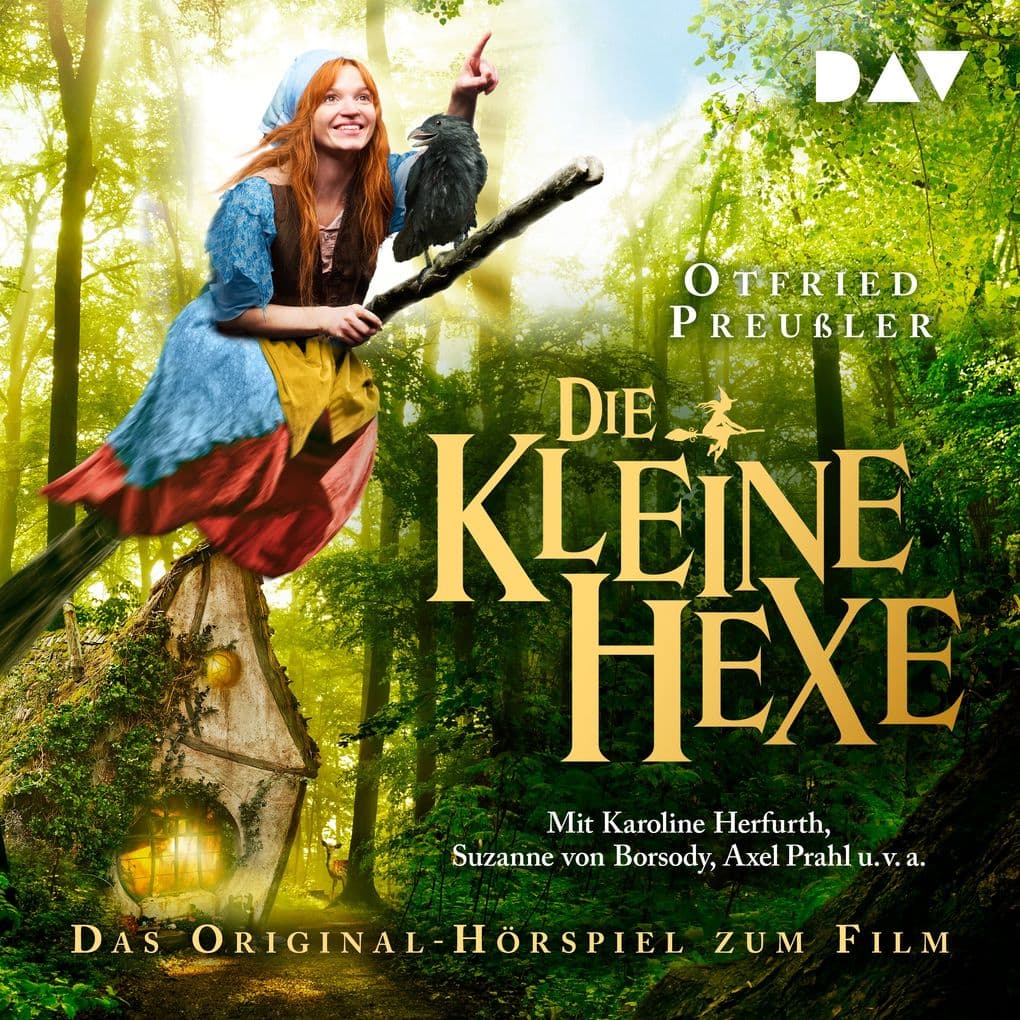Die kleine Hexe Das Original-Hörspiel zum Film