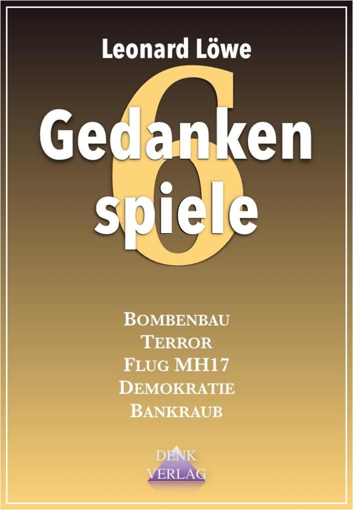 Gedankenspiele 6