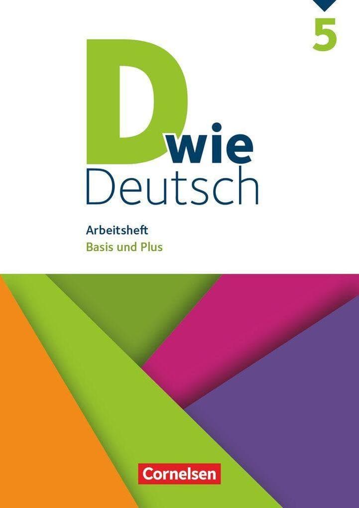D wie Deutsch - Zu allen Ausgaben 5. Schuljahr - Arbeitsheft mit Lösungen