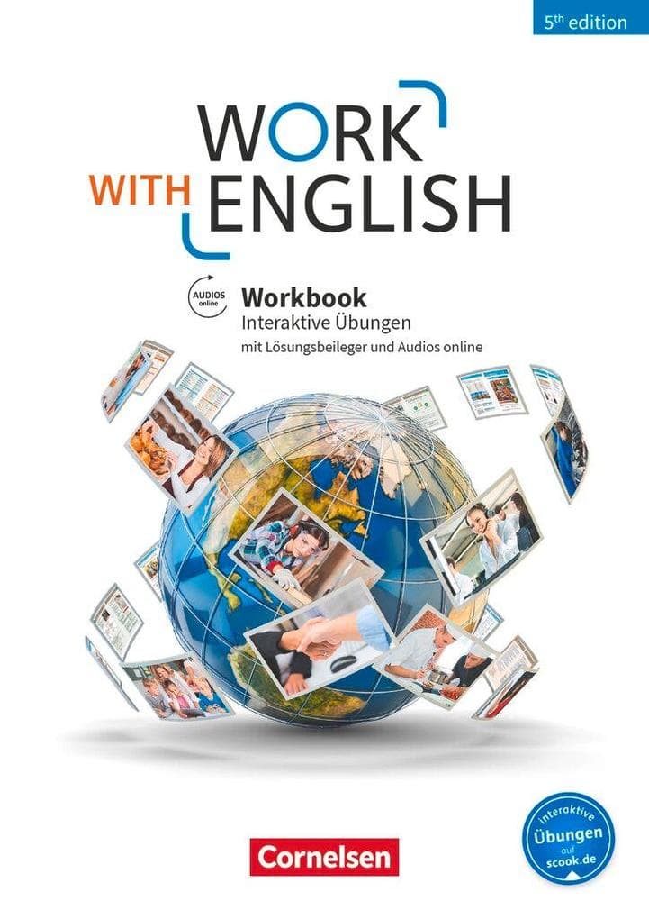 Work with English A2-B1+ - Allgemeine Ausgabe - 5th Edition - Workbook mit interaktiven Übungen auf scook.de
