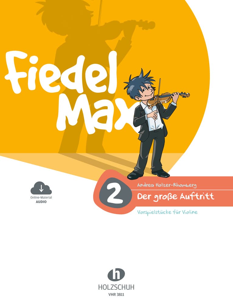 Fiedel-Max - Der große Auftritt, Band 2