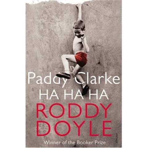 Paddy Clarke Ha Ha Ha