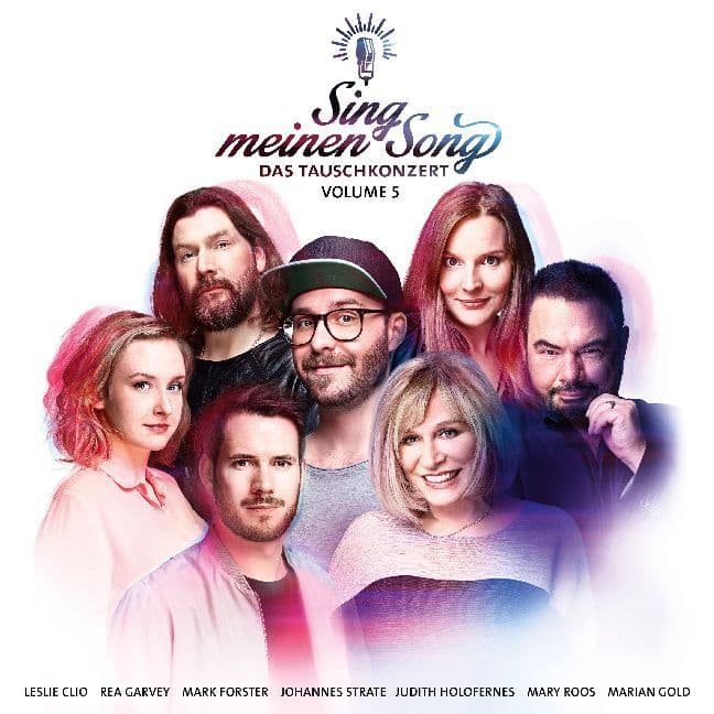 Sing meinen Song - Das Tauschkonzert Vol.5