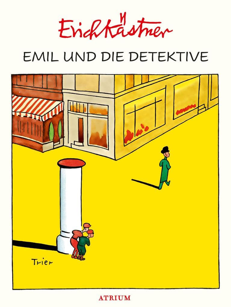 3.	Erich Kästner: Emil und die Detektive