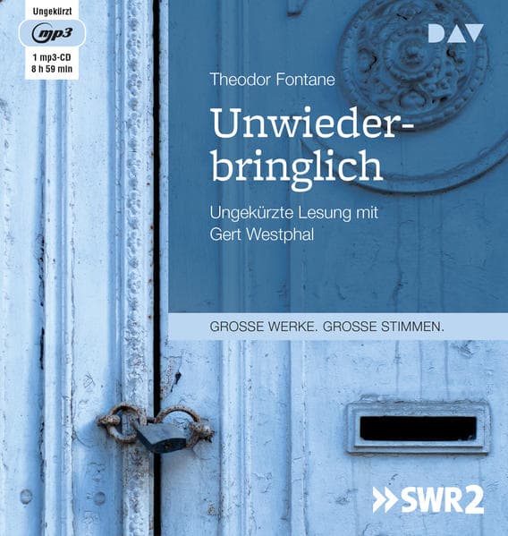 Unwiederbringlich,1 Audio-CD, 1 MP3