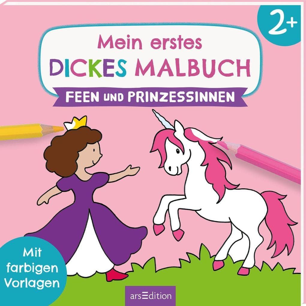 Mein erstes dickes Malbuch Feen und Prinzessinnen