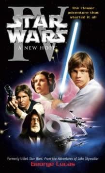 A New Hope: Star Wars: Episode IV