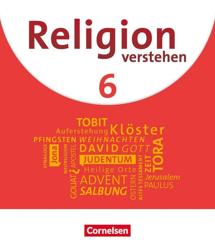 Religion verstehen 6. Schuljahr - Schülerbuch
