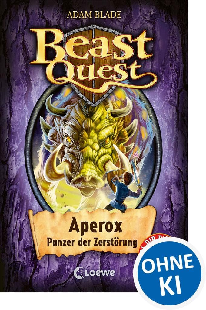Beast Quest (Band 48) - Aperox, Panzer der Zerstörung