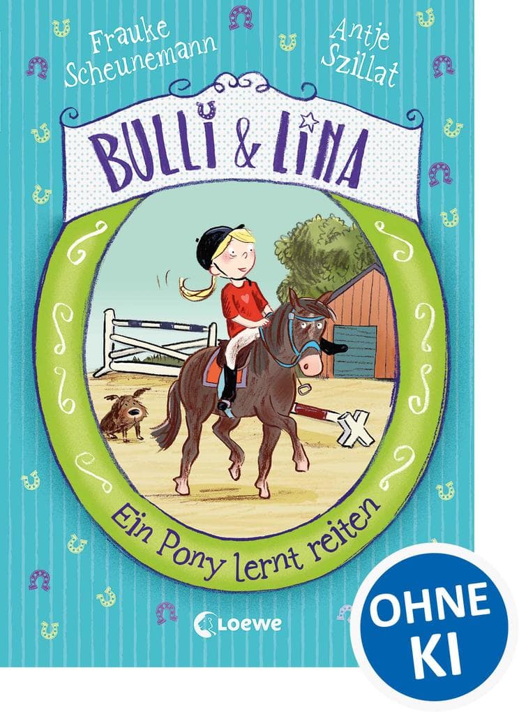 Bulli & Lina (Band 2) - Ein Pony lernt reiten