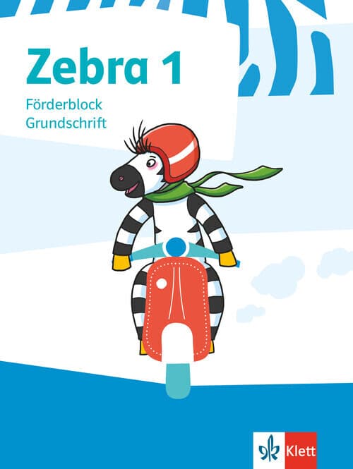 Zebra 1. Förderblock in Grundschrift Klasse 1