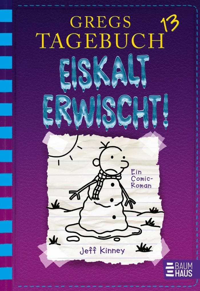 Gregs Tagebuch 13 - Eiskalt erwischt!