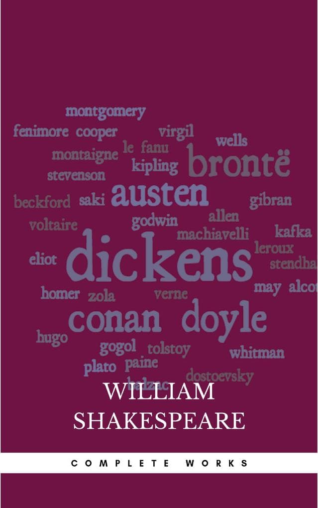 The Complete Works of William Shakespeare