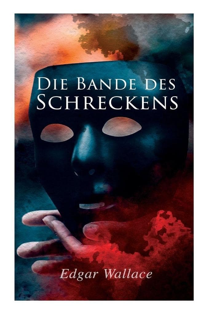 Die Bande des Schreckens