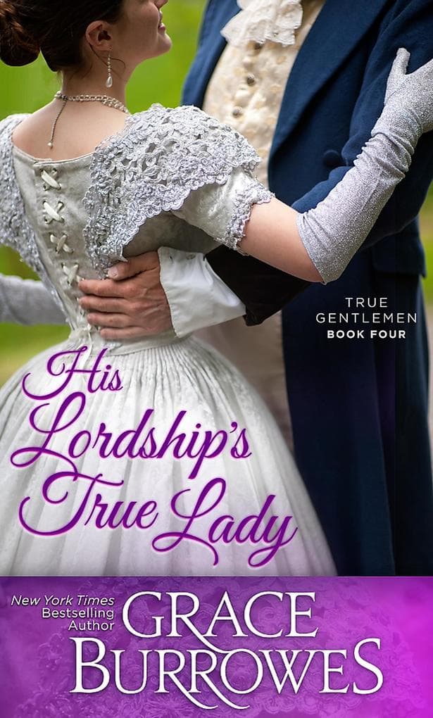His Lordship's True Lady (The True Gentlemen)