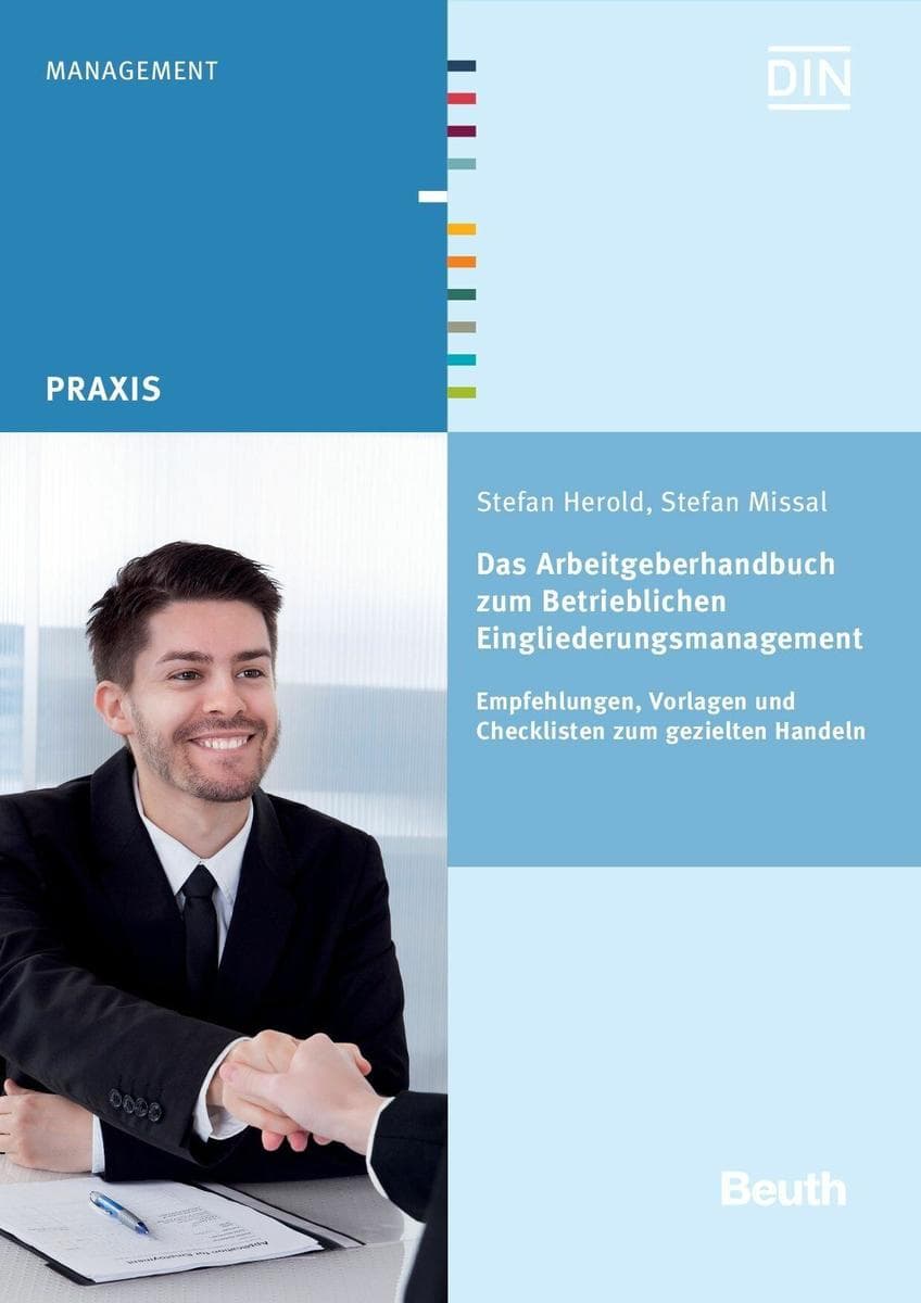 Das Arbeitgeberhandbuch zum Betrieblichen Eingliederungsmanagement