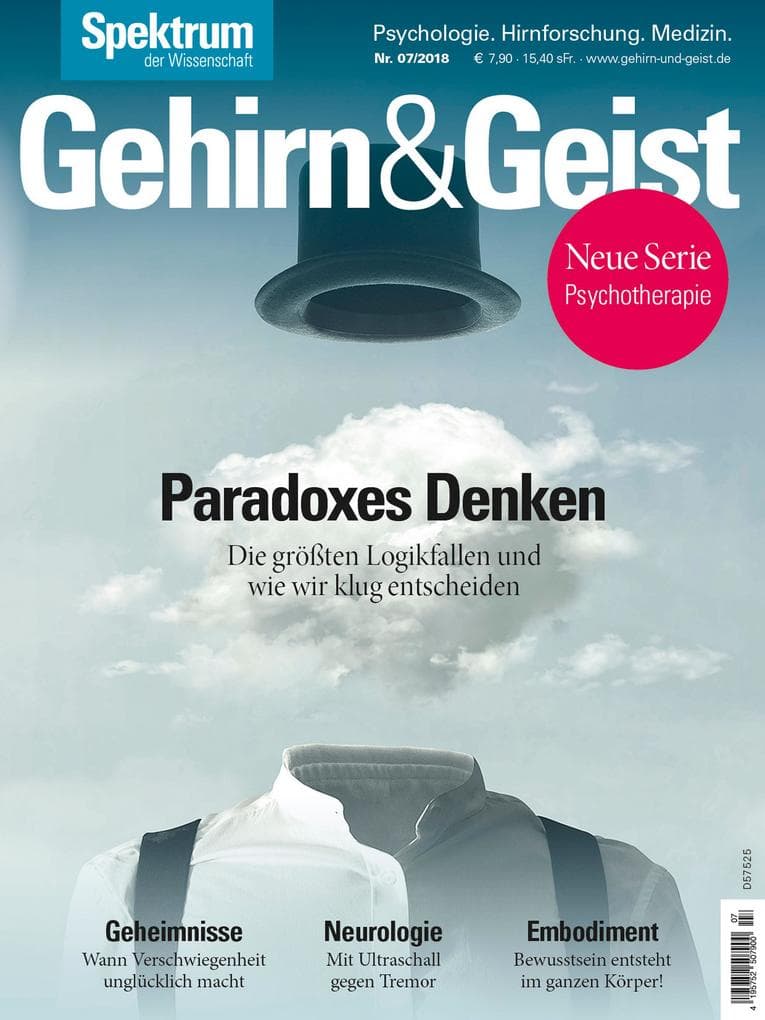 Gehirn&Geist 7/2018 Paradoxes Denken