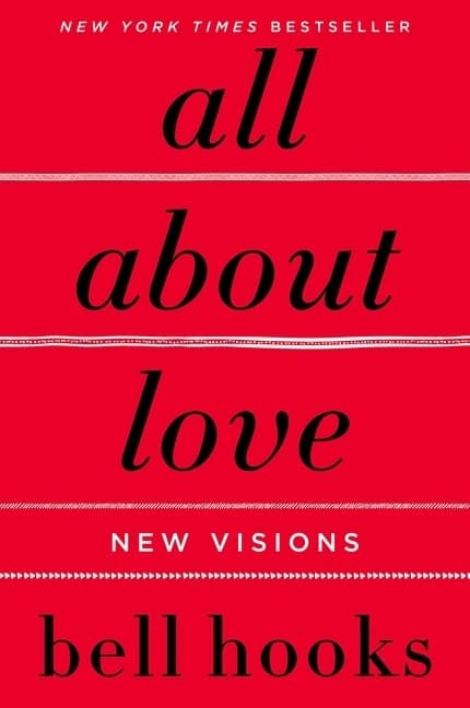 All about Love: New Visions