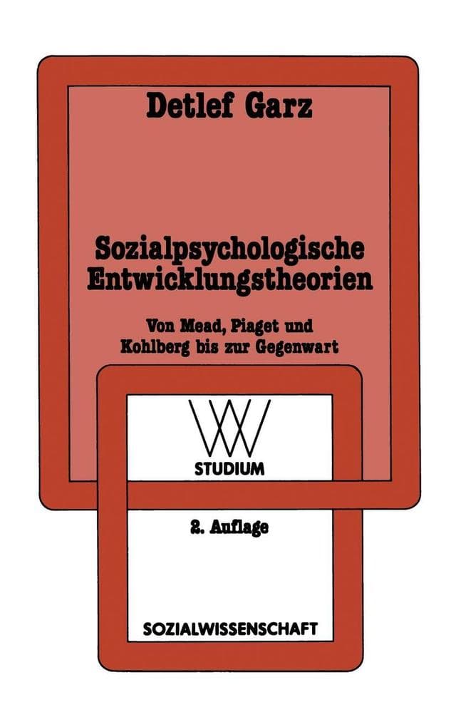 Sozialpsychologische Entwicklungstheorien