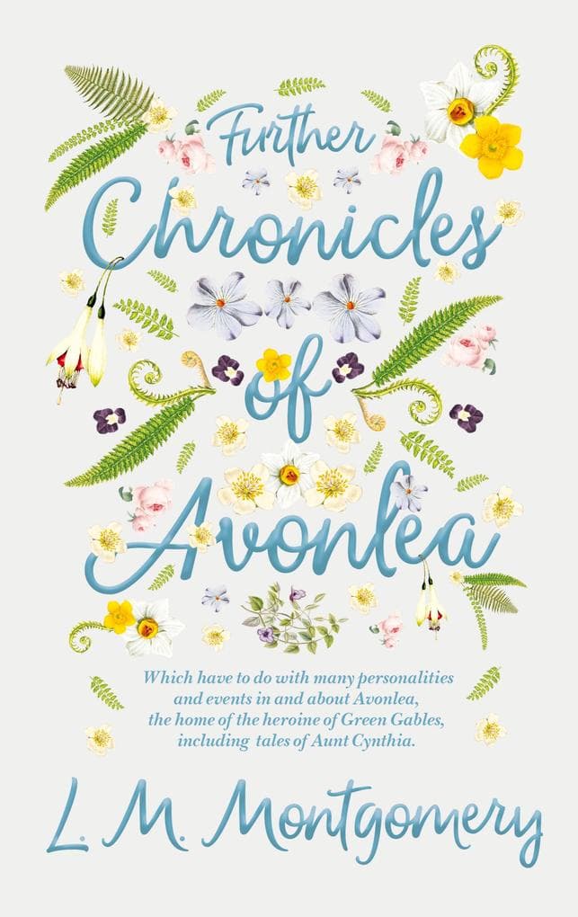 Further Chronicles of Avonlea