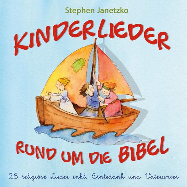 Kinderlieder rund um die Bibel,Audio-CD