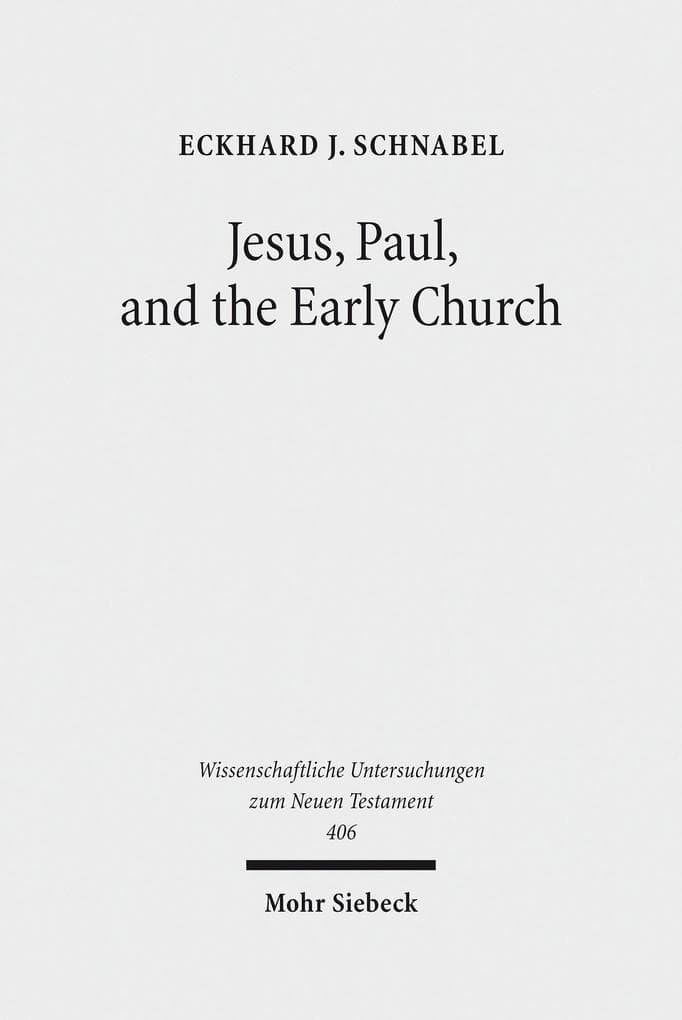 Jesus, Paul, and the Early Church