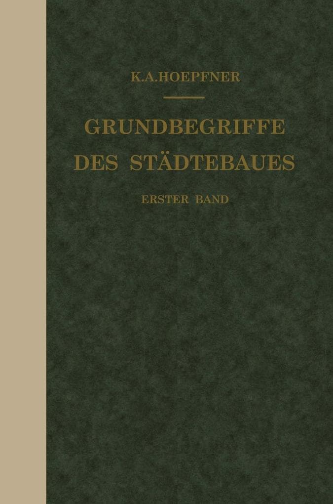 Grundbegriffe des Städtebaues