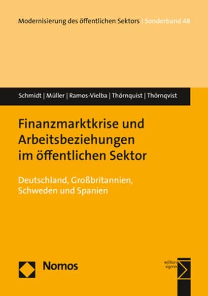 Finanzmarktkrise und Arbeitsbeziehungen im öffentlichen Sektor