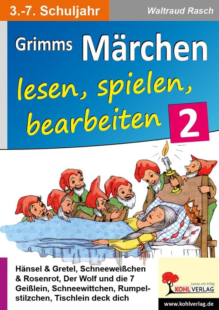 Grimms Märchen lesen, spielen, bearbeiten / Band 2