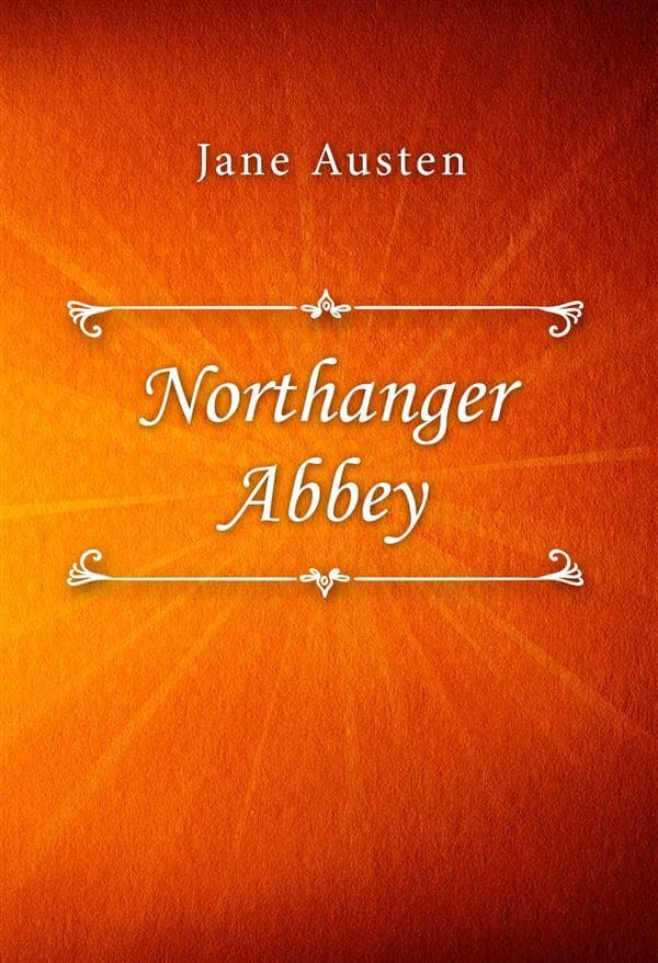 Northanger Abbey