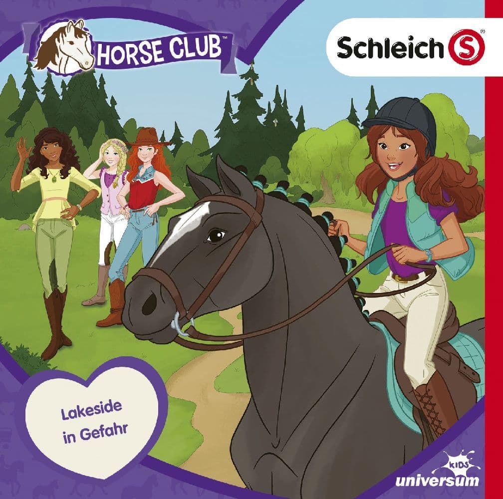 Schleich - Horse Club - Lakeside in Gefahr.Tl.3,1 Audio-CD