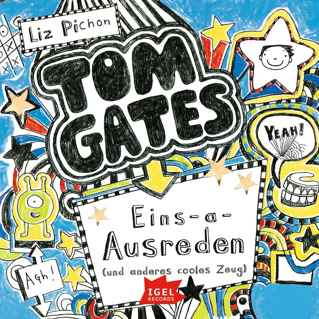 Tom Gates 2. Eins-a-Ausreden und anderes cooles Zeug
