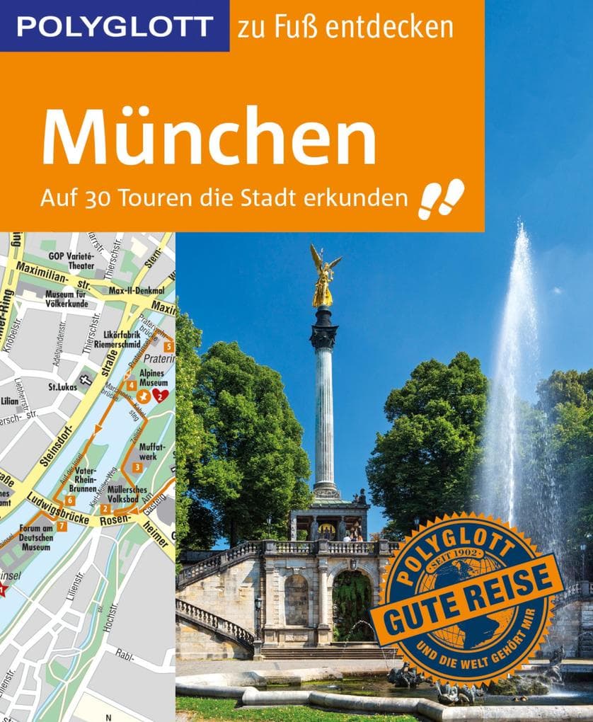München zu Fuß entdecken
