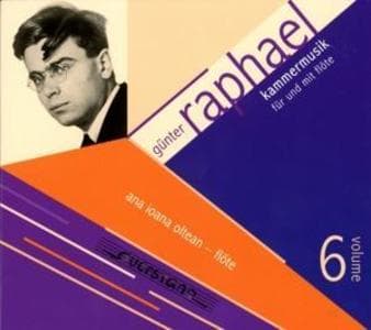 Günter Raphael Vol.6-Kammermusik für und mit Flöte