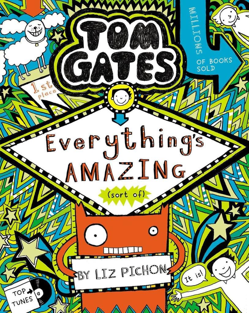 Tom Gates 03: Everything's Amazing (sort of)