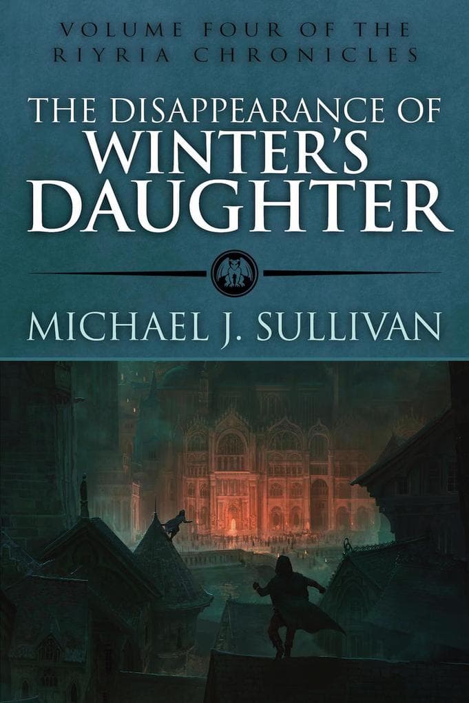 The Disappearance of Winter's Daughter (The Riyria Chronicles, #3)