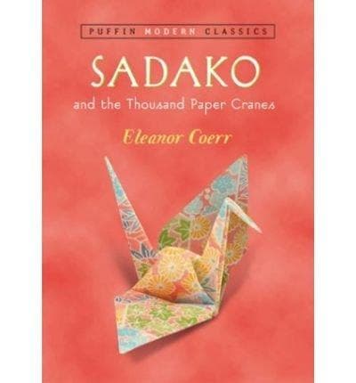 Sadako and the Thousand Paper Cranes