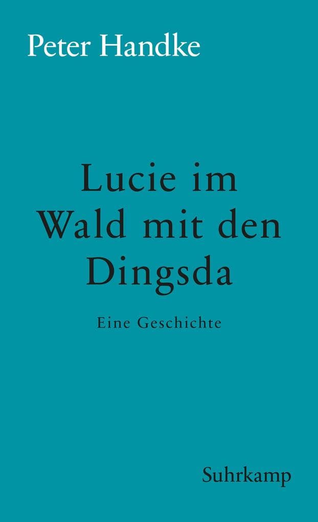 Lucie im Wald mit den Dingsda