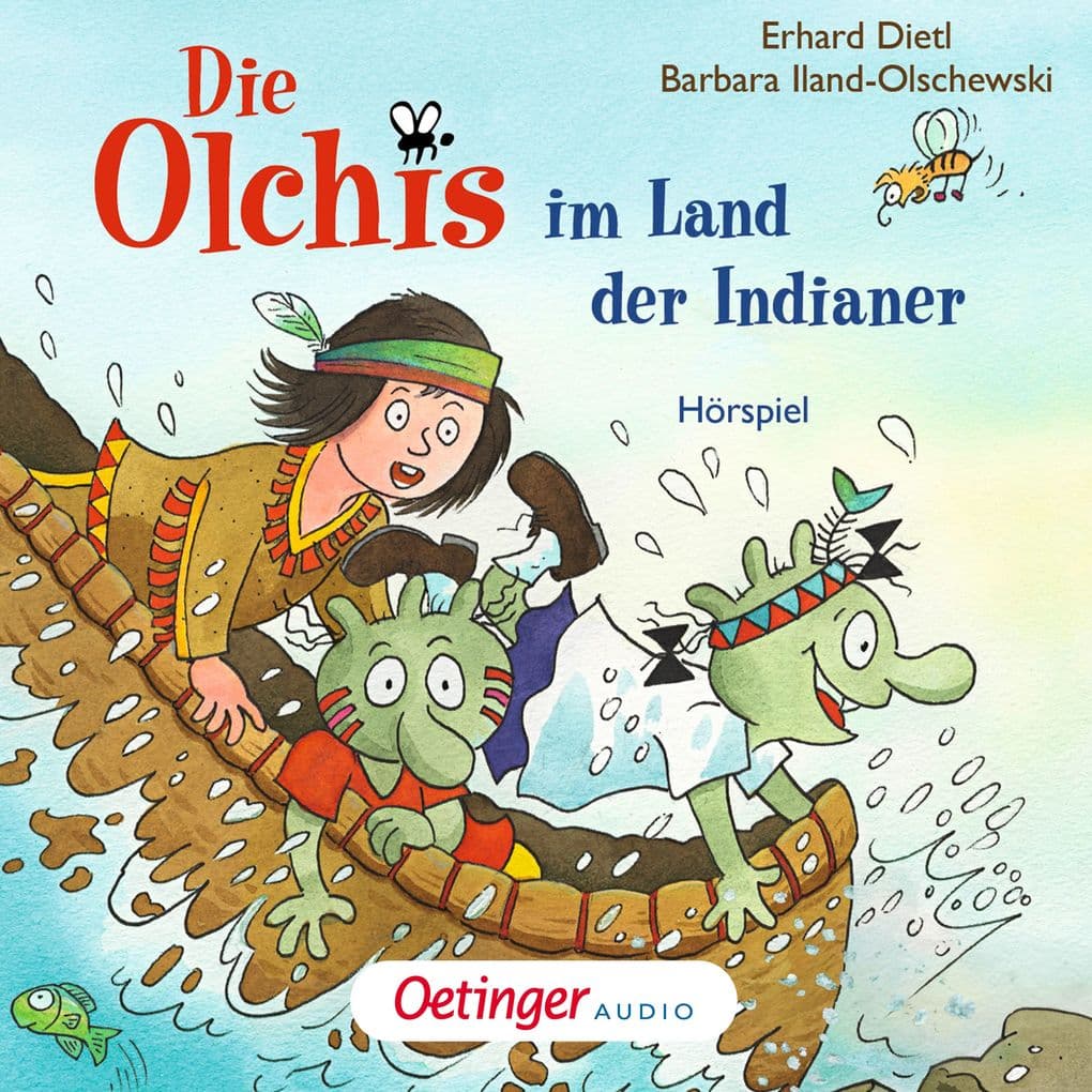 Die Olchis im Land der Indianer