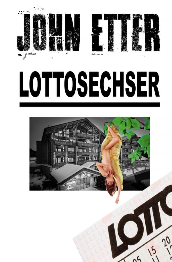 JOHN ETTER - Lottosechser