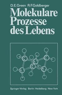Molekulare Prozesse des Lebens