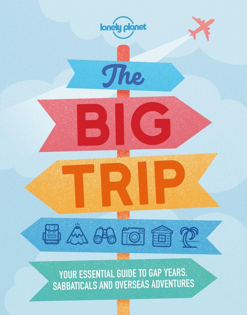 Lonely Planet the Big Trip