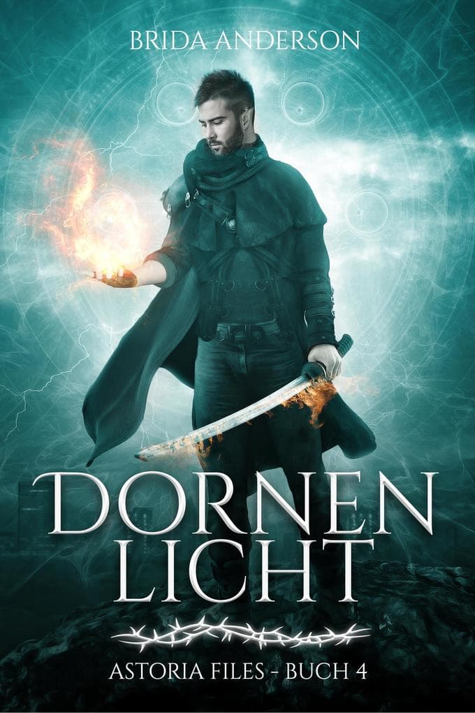 Astoria Files: Dornenlicht