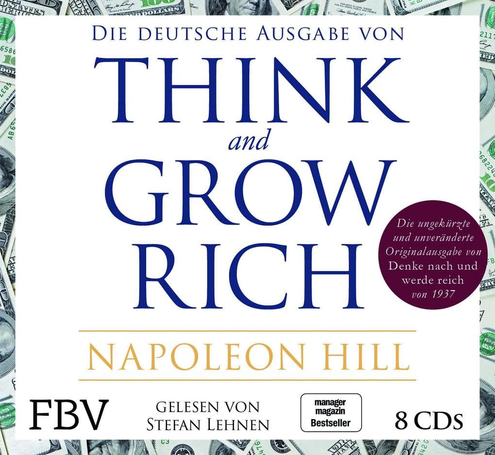 Think and Grow Rich - Deutsche Ausgabe