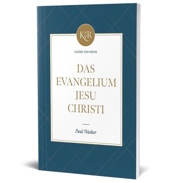 Das Evangelium Jesu Christi