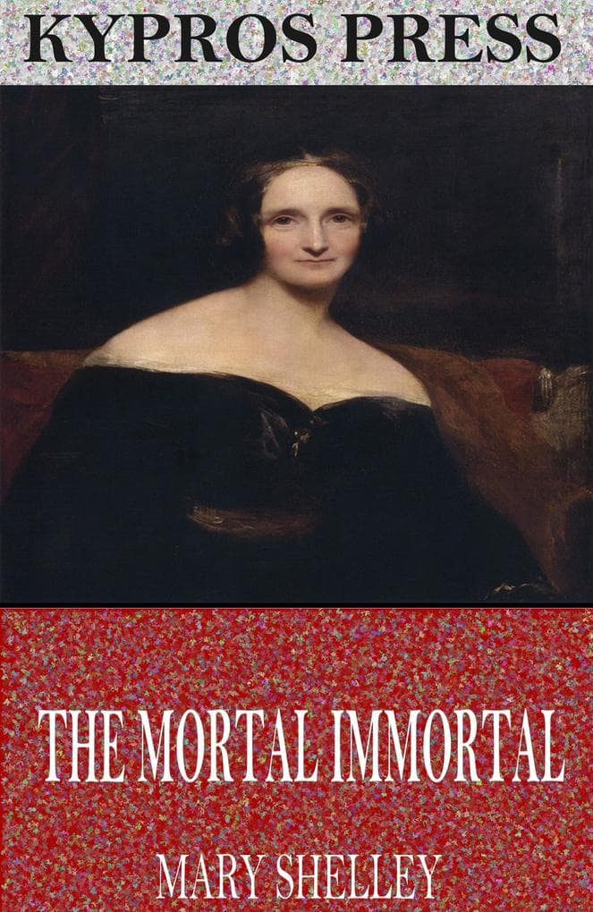 The Mortal Immortal