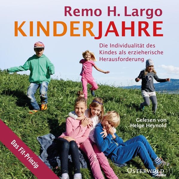 Kinderjahre,2 Audio-CD, 2 MP3