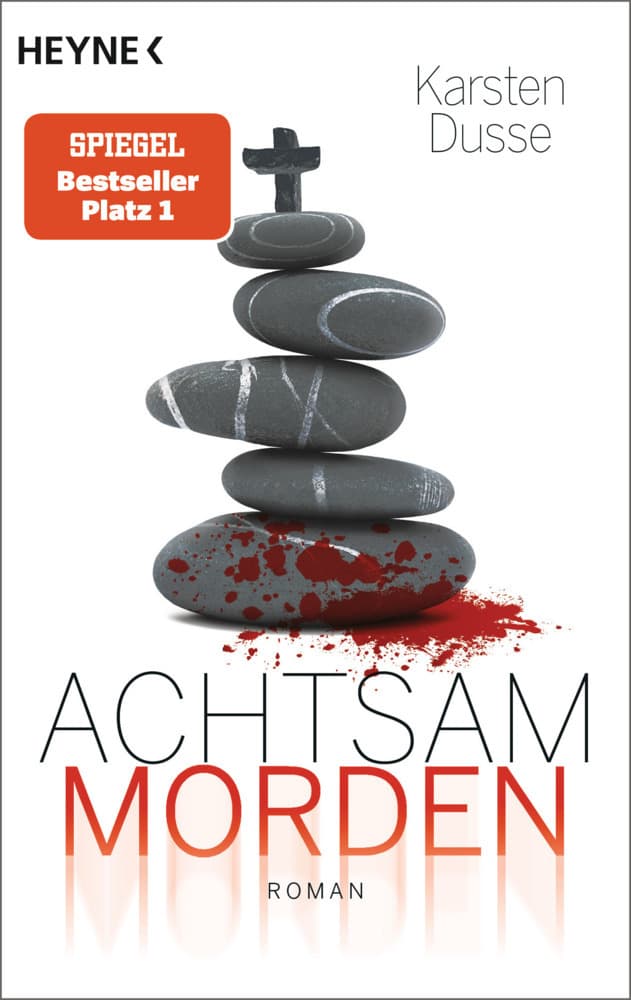 1. Karsten Dusse: Achtsam morden
