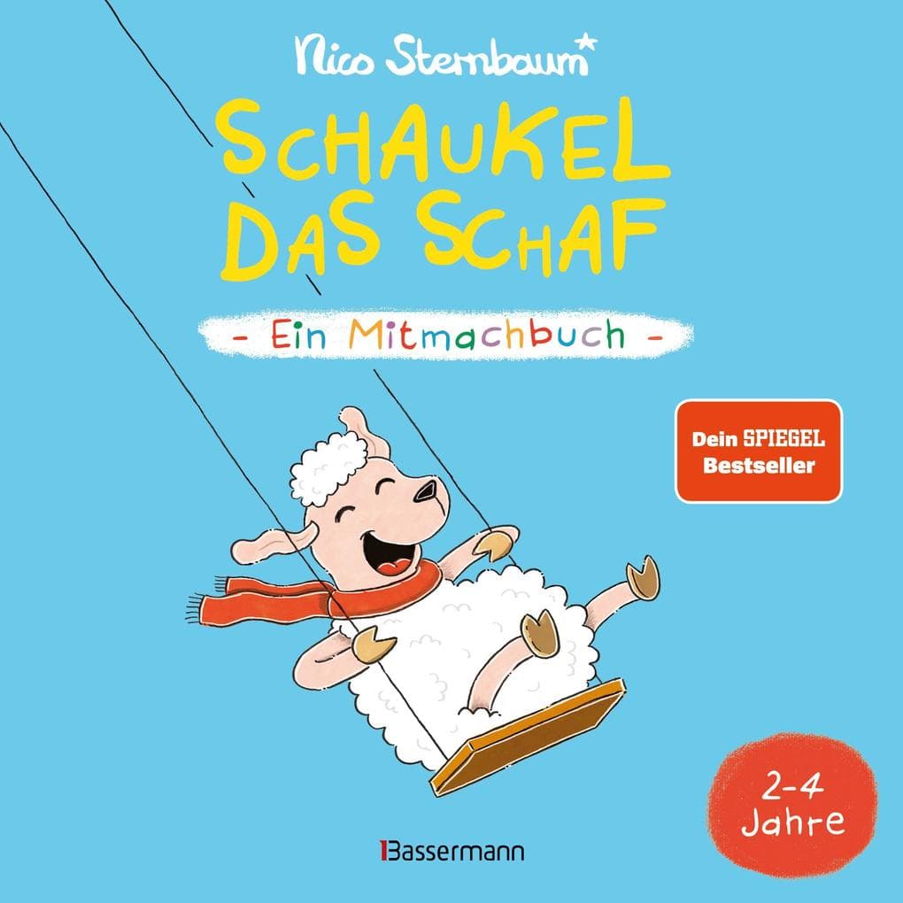 Schaukel das Schaf - Ein Mitmachbuch zum Schütteln, Schaukeln, Pusten, Klopfen und sehen, was dann passiert. Von 2 bis 4 Jahren